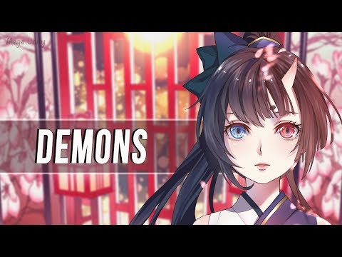 Nightcore - Demons 🍀 Lyrics