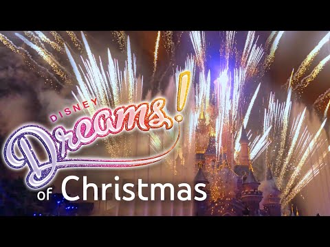 [4K] Disney Dreams! of Christmas 2022 - Disneyland Paris