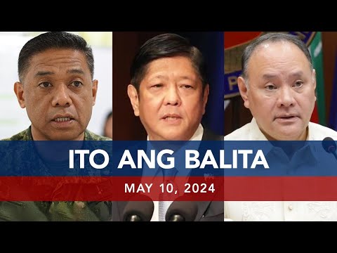 UNTV: Ito Ang Balita May 10, 2024