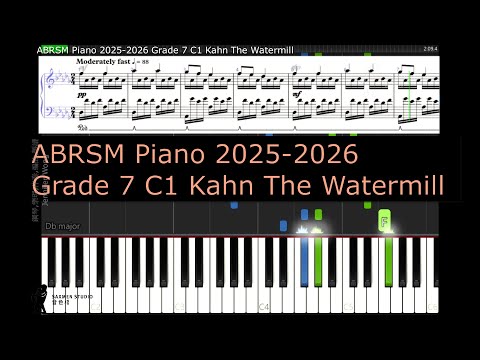 ABRSM Piano 2025 2026 Grade 7 C1 Kahn The Watermill