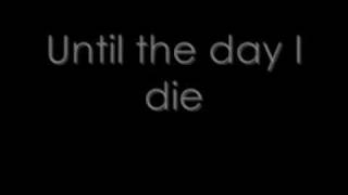 Story Of The Year - Until The Day I Die Lyrics