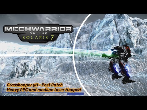 Mechwarrior Online - Grasshopper 5H event mech -  Post Patch Heavy PPC and medium laser Hopper!
