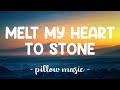 Melt My Heart To Stone  - Adele (Lyrics) 🎵