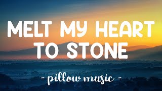 Melt My Heart To Stone  - Adele (Lyrics) 🎵