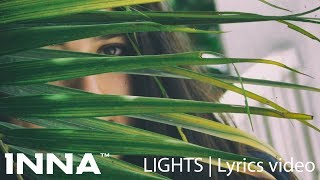 INNA - Lights | Lyrics video