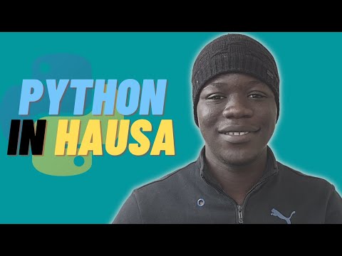 Full Python Tutorial Hausa
