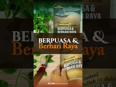 Meneladani Rasulullah puasa dan hari Raya