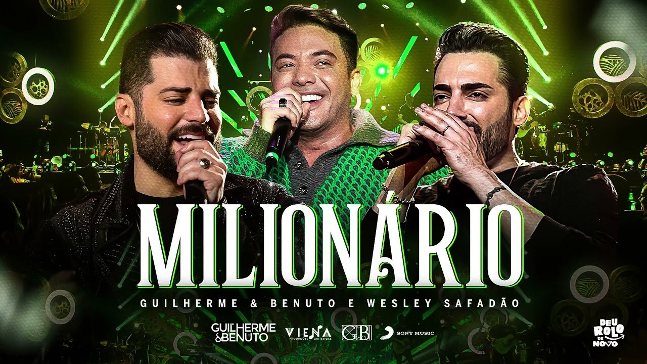 Se Liso Nós Bebe - Imagina a Gente Milionário - Milonário - Guilherme & Benuto e Wesley Safadão