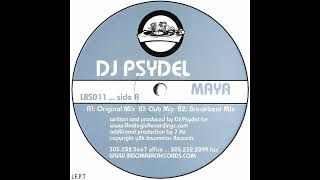 DJ Psydel – Maya (Breakbeat Mix)
