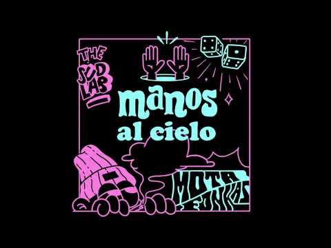 Motafonkas - Manos al Cielo (Prod. The Sudlab)