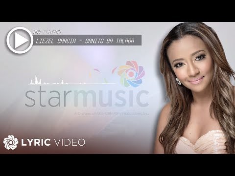 Ganito Ba Talaga - Liezel Garcia (Lyrics)