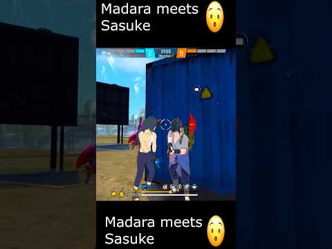 Madara meets Sasuke Free Fire X Naruto