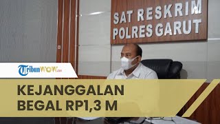 Dinilai Banyak Kejanggalan, Polisi Masih Selidiki Kasus Pembegalan Rp1,3 Miliar di Garut