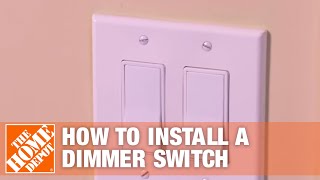 How to Install a Dimmer Switch (Single Pole/Three Way Light Switch) | The Home Depot