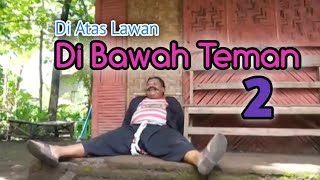 Download lagu WOKO CHANNEL || DI ATAS LAWAN DI BAWAH TEMAN 2 mp3 Download lagu WOKO CHANNEL || DI ATAS LAWAN DI BAWAH TEMAN 2 mp3