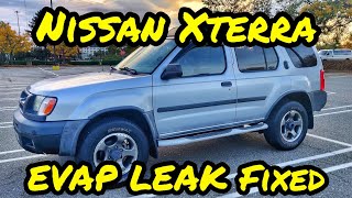 Nissan Xterra EVAP Leak Fixed