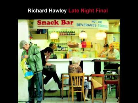 Baby, You`re My Light - Richard Hawley