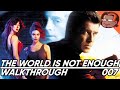 007 The World Is Not Enough Walkthrough