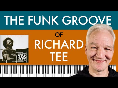 Learn Richard Tee’s Incredible Funk Piano Groove