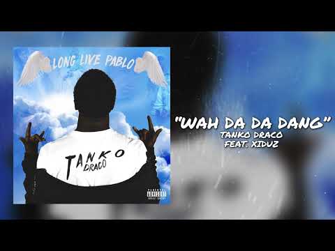 Wah Da Da Dang (FEAT. XIDUZ)