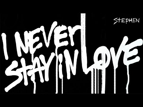 Video thumbnail for I Never Stay In Love