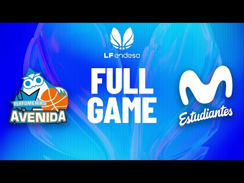 Perfumerias Avenida vs Movistar Estudiantes | Partido completo de baloncesto | #LFEndesa 2025-26