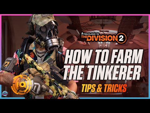 How To Get The Tinkerer Mask! The Division 2: The Best Way To Farm This NEW MUST HAVE EXOTIC