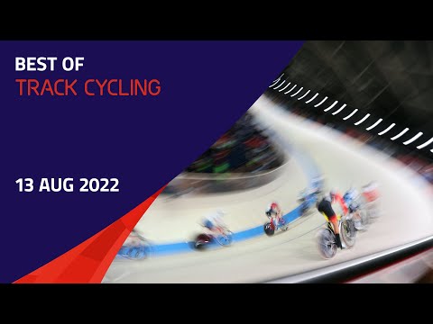Best of Track Cycling - 13 AUG 2022