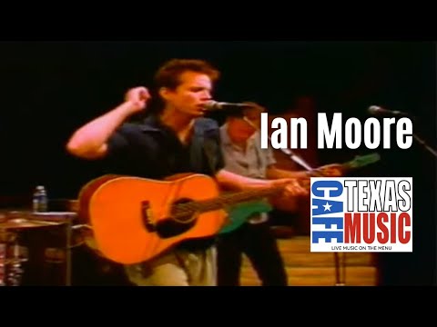 Ian Moore (with Mark Addison) - Paint Me a Blue Sky (LIVE @ the Texas Music Cafe®)