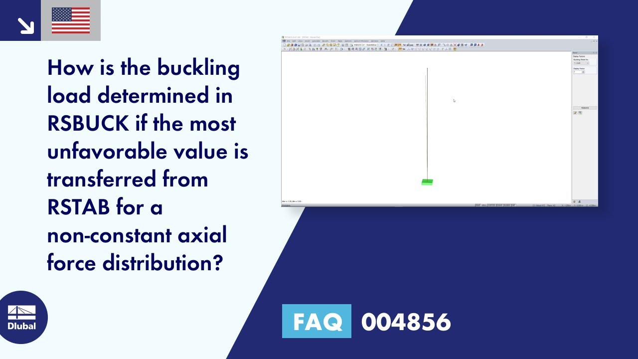 [EN] FAQ 004856 | How is the buckling load determined in RSBUCK if the most ...