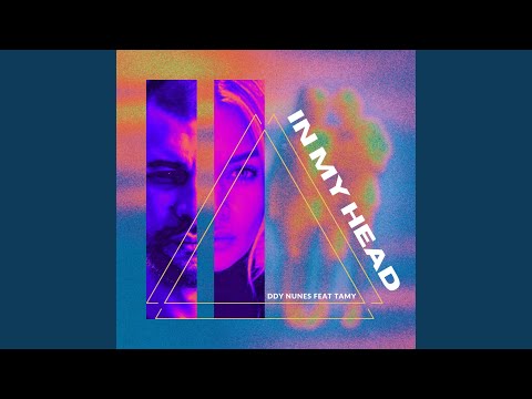 In My Head (feat. Tamy)