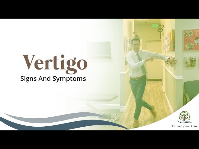 Vertigo Signs And Symptoms