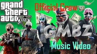 ♚GTA Online♚ *NEW* GMBZ 1⃣8⃣7⃣ (Official Crew Music video ) Music by King Louie - Reefa dem