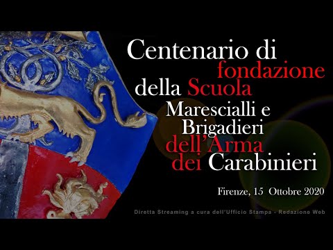 Firenze - Centenario di Istituzione della Scuola Marescialli e Brigadieri dell’Arma dei CC