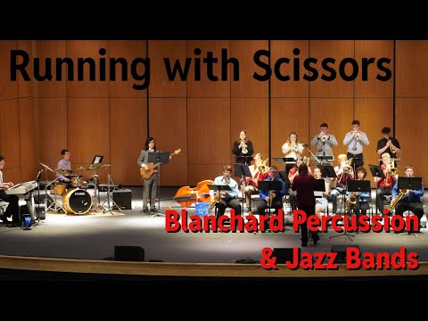 Running with Scissors by Gordon Goodwin | Blanchard High School Band
