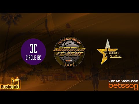 Basketaki Summer League - Circle BC Vs Αλκοολικός Αστέρας (28/05/2022)