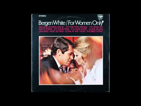 Bergen White - The Bird Song