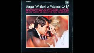 Bergen White - The Bird Song