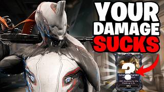 Why Your Damage Sucks In Warframe And How To Fix It