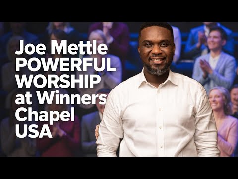LIVE WORSHIP EXPERIENCE | Joe Mettle at Winners Chapel USA – Gospel Praise 🔥