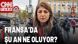 Fransa'da Felaket Günü Mü? CNN TÜRK Paris'te: Bugün En Kritik Gün, Yeni Protesto