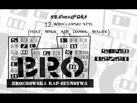 12.Szewcu&Foka-Wrocławski styl(feat. Wnuk, AJR, Danioł, Wałek)