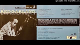 06.- Our Delight - Red Garland Quintets - Prestige Profiles The Red Garland Quintets