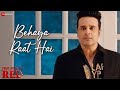 Behaya Raat Hai Firi Of Love Red Krishna Abhishek Payal Ghosh Kanchan Bhor Reema Nathuniel