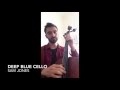 Deep Blue Cello - Sam Jones