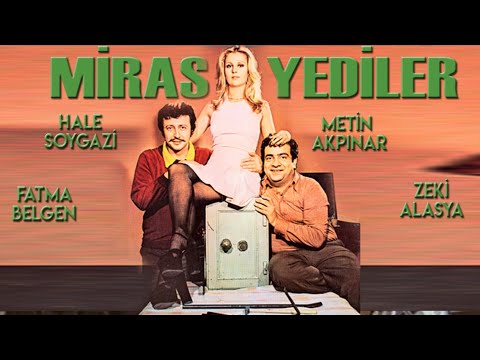 Mirasyediler Türk Filmi | FULL | HALE SOYGAZİ | METİN AKPINAR | ZEKİ ALASYA