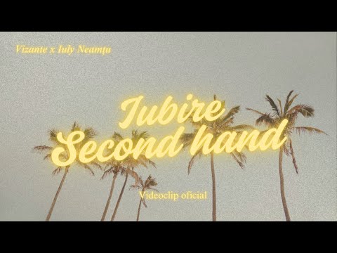 Vizante ❌ @IulyNeamtu  - Iubire Second Hand | Remix (Videoclip oficial)