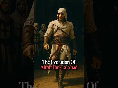 The Evolution Of Altair Ibn-La’Ahad #assassinscreed #altairibnlaahad #gaming #evolution #history