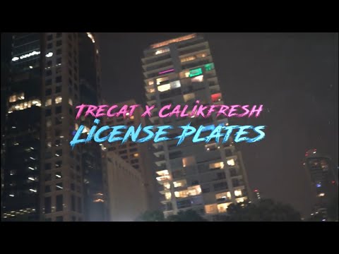 DreCat x Tre Castro - License Plates ft. Calikfresh
