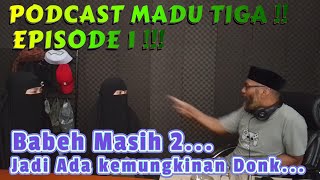 Download lagu EPISODE 1 MADU TIGA !! Kan Babeh Aldo Masih 2 Jadi Ada Kemungkinan Donk....?? mp3